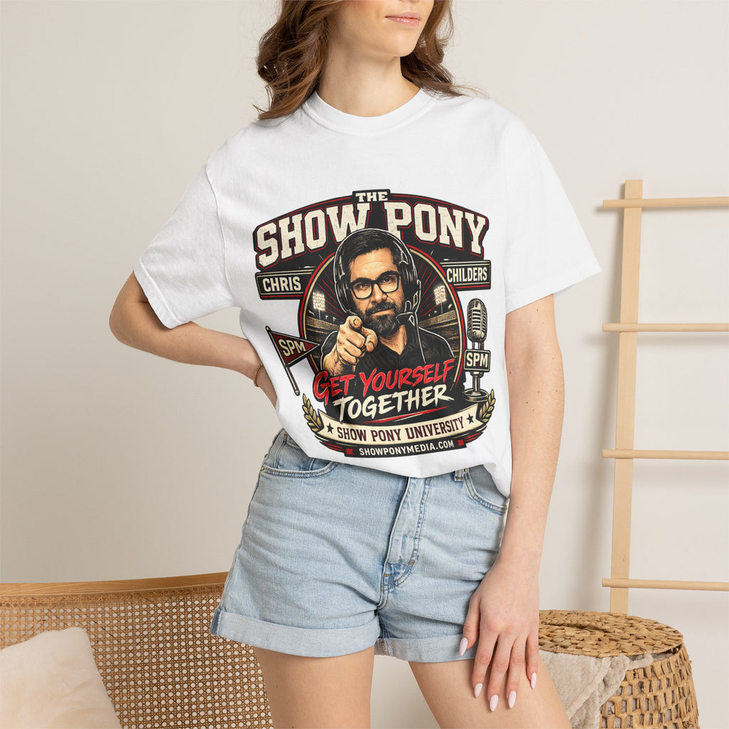 Show Pony "Get Yourself Together" T-Shirt