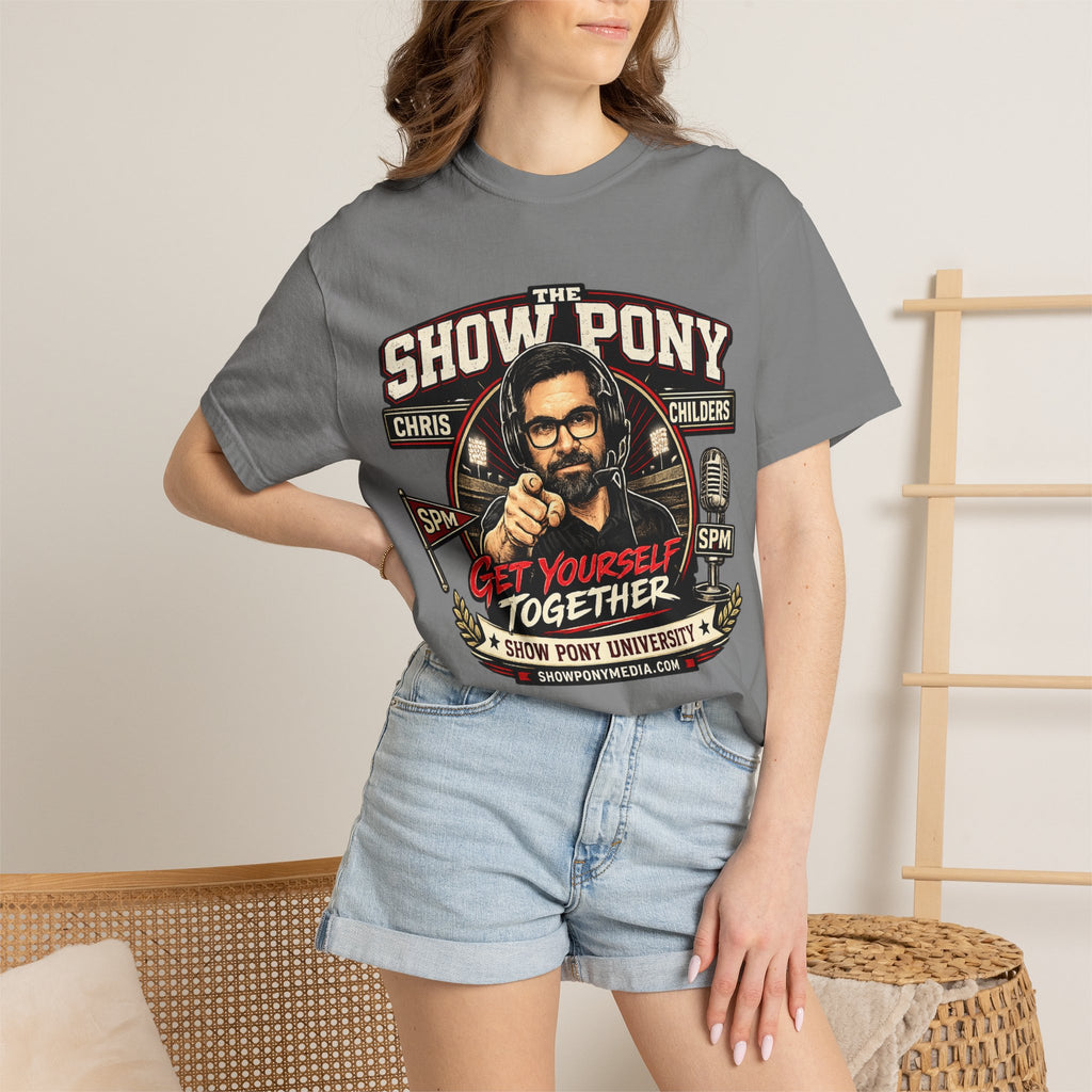 Show Pony "Get Yourself Together" T-Shirt