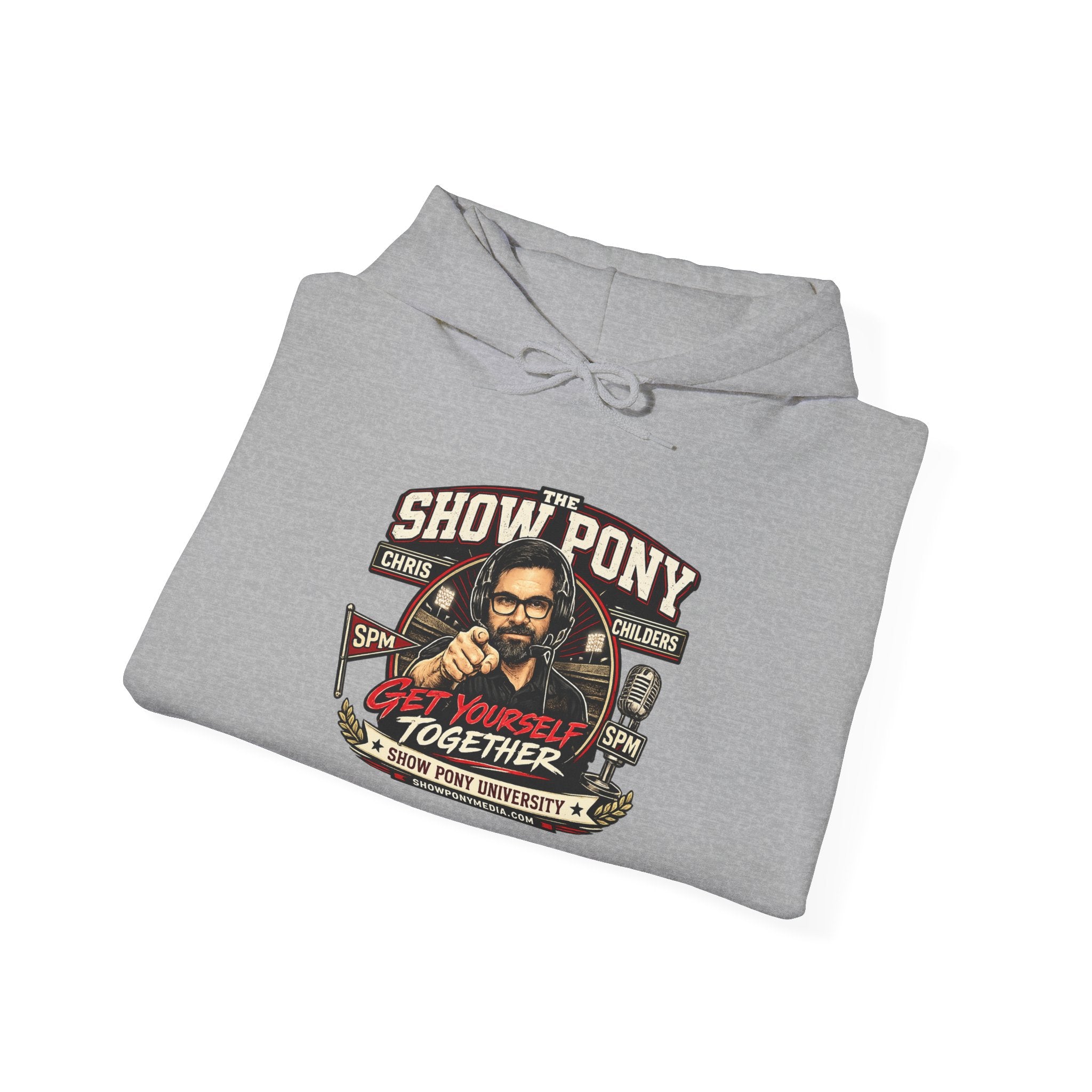 Show Pony "Get Yourself Together" Hoodie — Show your love for the Show Pony Today!